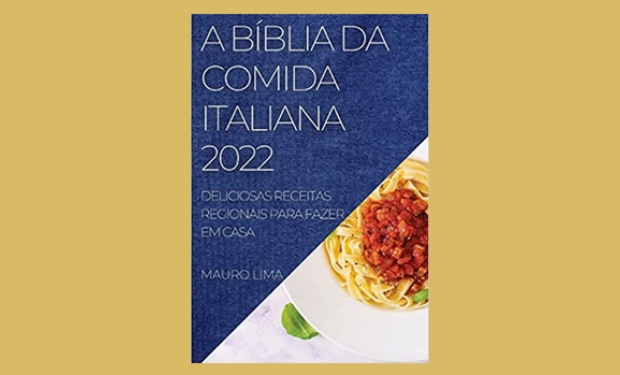 A Bíblia da Comida Italiana 2022