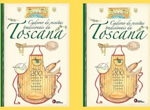 Caderno de Receitas Tradicionais da Toscana 